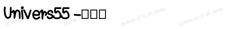 Univers55 字体转换